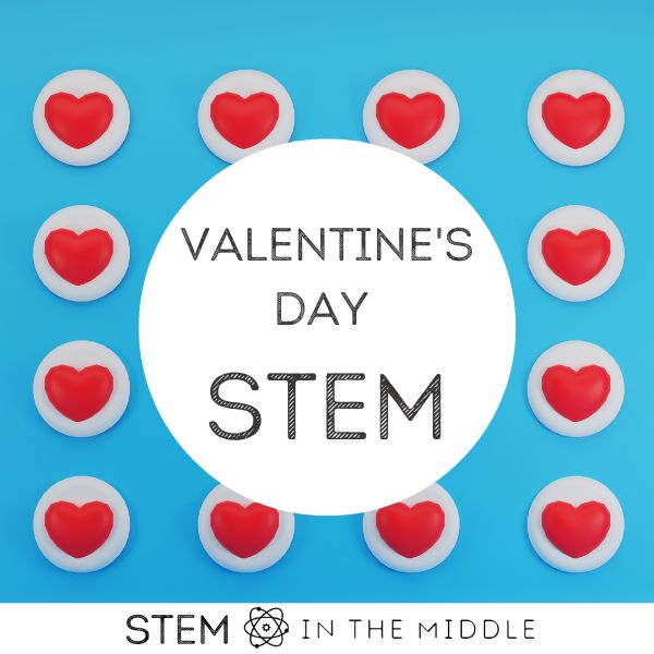 Valentine's Day STEM