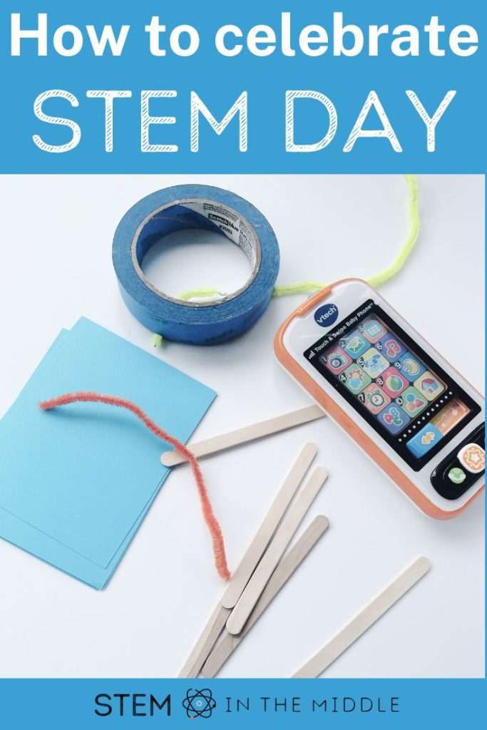This image shows some building supplies, including tape, pipe cleaners, wooden craft sticks, and index cards. The text reads "How to celebrate STEM Day."