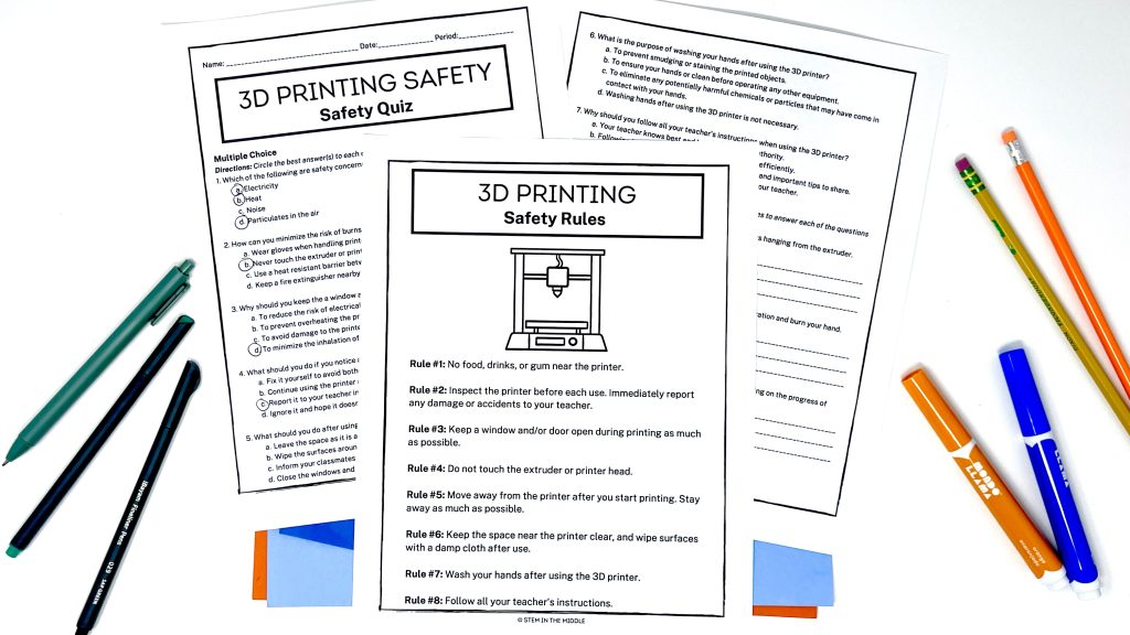 This image shows a list of 3D printing safety rules printed on a poster. Next to it is a worksheet titled "3D Printing Safety Quiz."