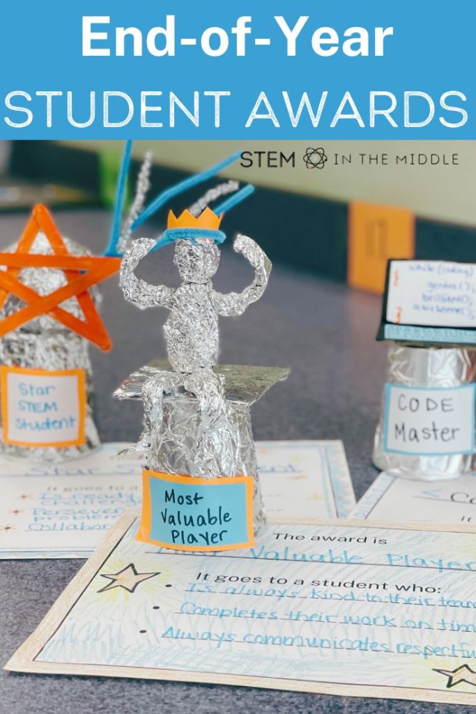 This image text reads, "End-of-year Student Awards." The image shows 3 DIY trophies and student award certificates.