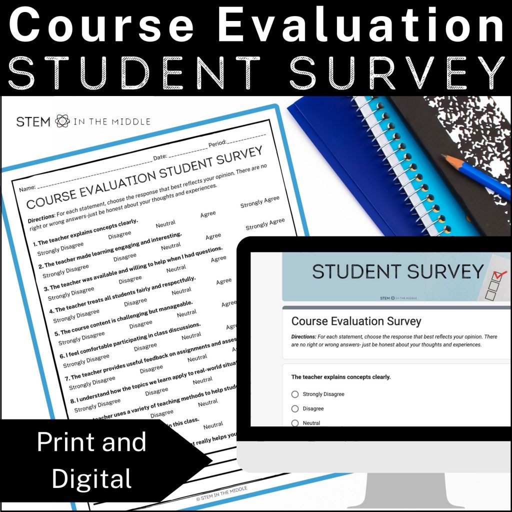 This image reads "Course Evaluation Student Survey: Print & Digital." It shows a paper survey and a computer screen with a Google form survey.
