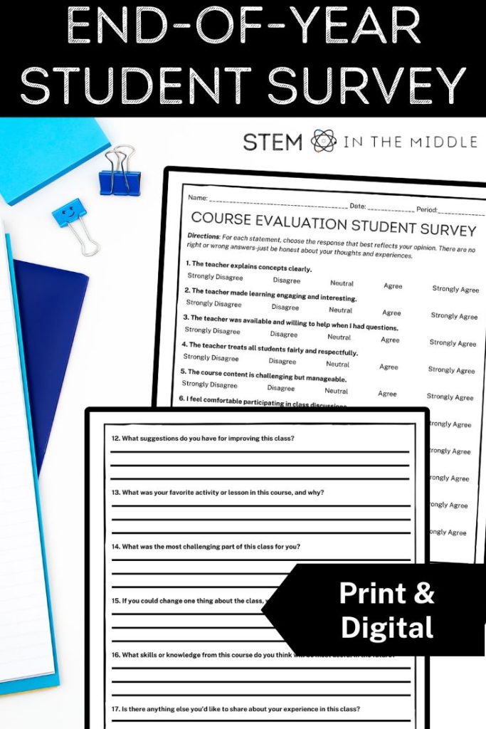 The image shows two worksheets titled "Course Evaluation Student Survey." There are multiple choice and short answer questions pictured. The worksheets are surrounded by school supplies. The image includes a heading, "End-of-Year Student Survey."