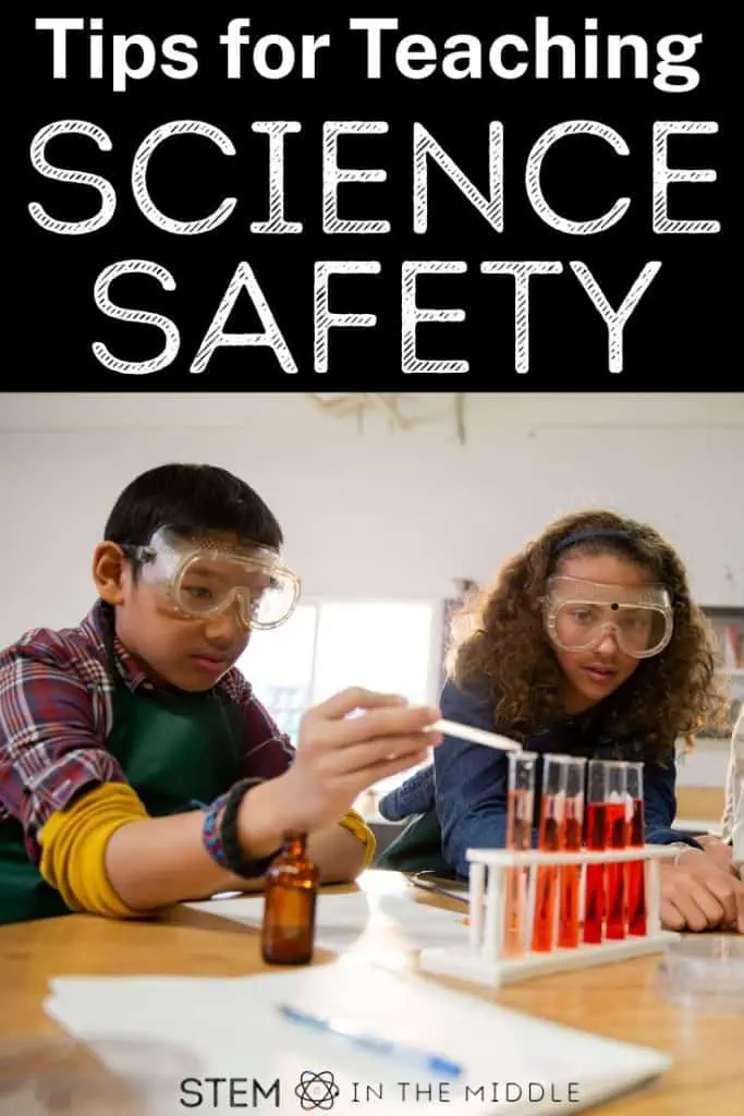 This image shows two middle school students performing an experiment. They are wearing goggles and using a pipette. The heading reads "Tips for Teaching Science Safety."