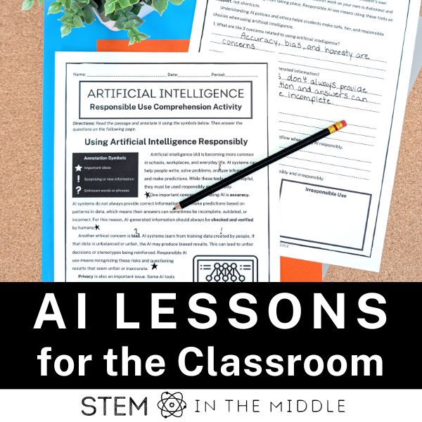 This image show shows partially completed worksheets titled "Artificial Intelligence: Responsible Use Comprehension Activity." The title reads "AI Lessons for the Classroom."