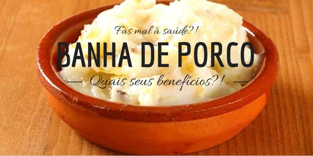 Banha de pouco faz mal?!