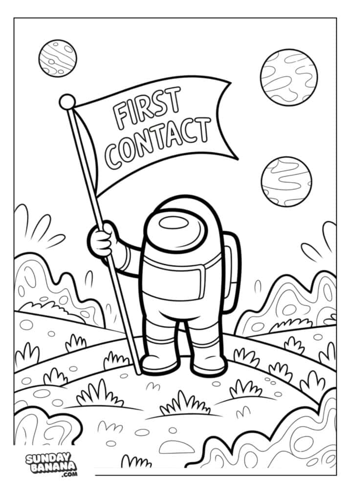 Crewmate planting First Contact flag on Alien planet Among Us coloring page