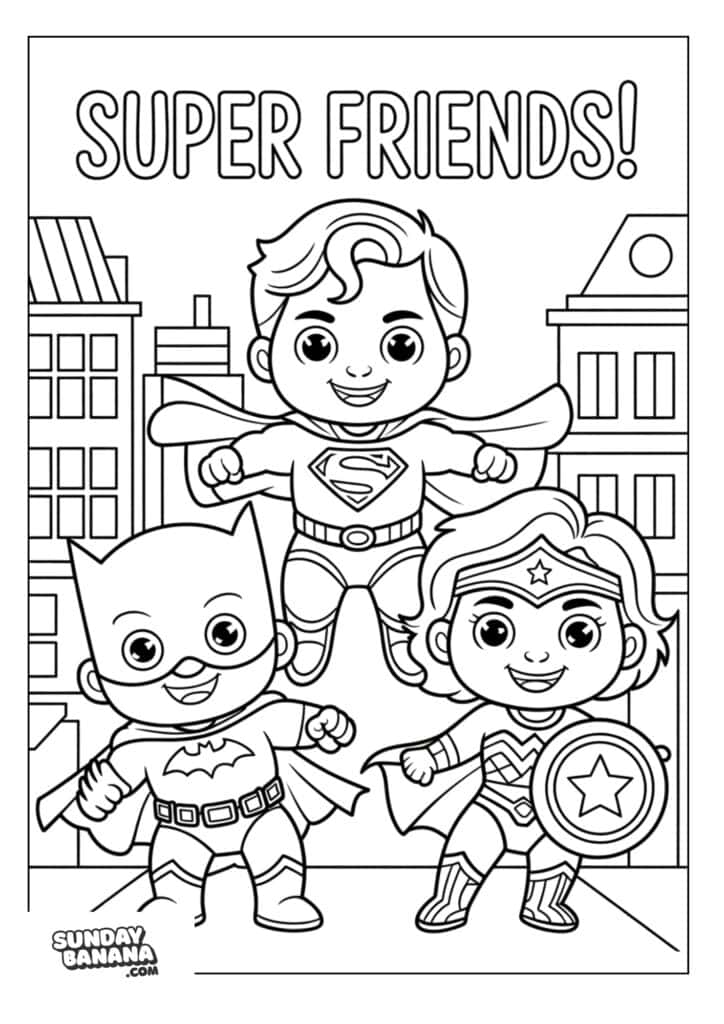 Baby Superman, Baby Batman and Baby Wonder Woman together with Super Friends word above coloring page