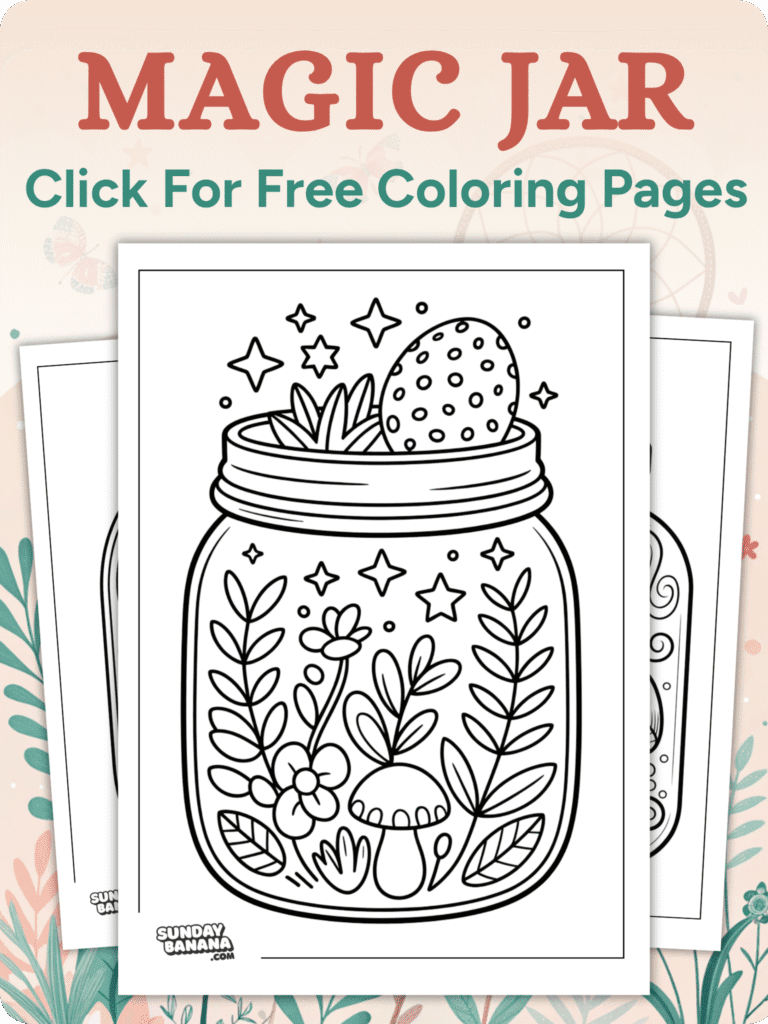 A black-and-white coloring page shows a glass jar with flowers, leaves, a mushroom, and a spotted egg inside. The jar is outlined boldly, surrounded by stars and sparkles. The background has decorative leaves and text above reads, “Magic Jar—Click For Free Coloring Pages.”.