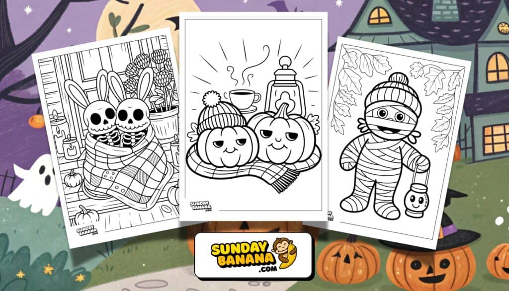 Three Halloween-themed coloring pages featuring cute cartoon characters: two skeleton bunnies in a blanket, two pumpkins with scarves and a lantern, and a mummy holding a jar. The background shows a haunted house, pumpkins, a ghost, and the Sunday Banana logo.