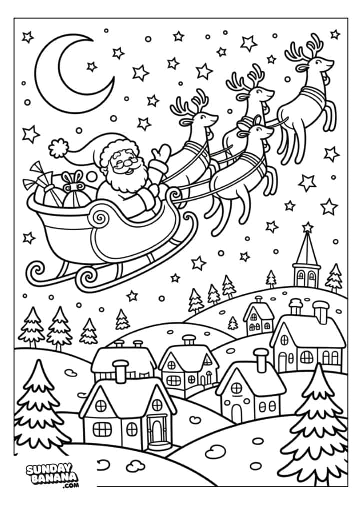 Santa Claus rides a sleigh pulled by four reindeer, flying above snowy houses and pine trees at night. The sky features stars, a crescent moon, and Santas bag of gifts. A church and hills are in the background. The scene is in a coloring page style.