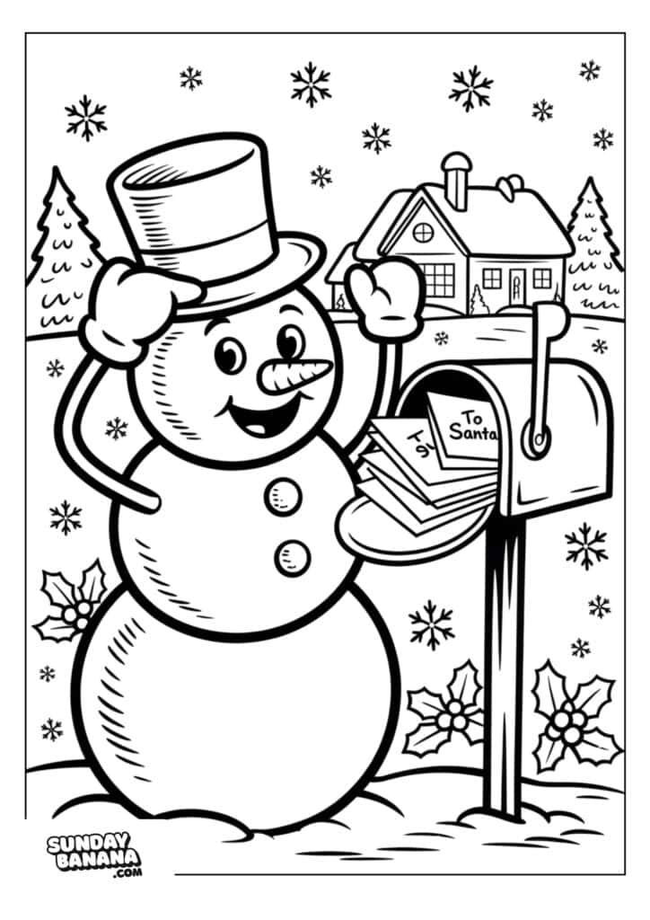 A cheerful snowman with a top hat smiles and holds mail. The snowman stands beside a mailbox filled with letters labeled “To Santa.” Snow-covered trees, holly, and a house with smoke rising from the chimney appear in the background. Snowflakes fall around.