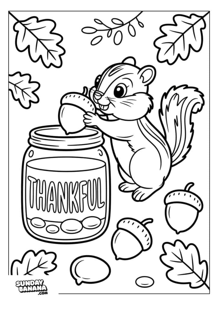 A happy chipmunk stands beside a jar labeled THANKFUL, holding an acorn. Several acorns and autumn leaves surround the chipmunk. The scene has a cheerful, fall theme and is outlined in black-and-white for coloring.