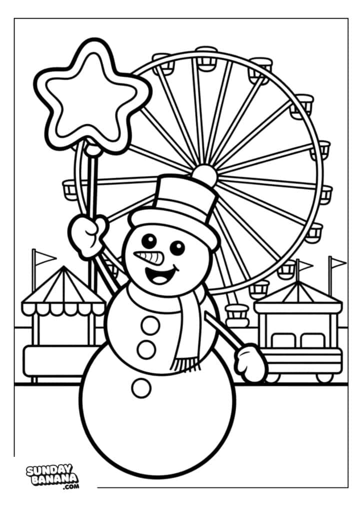 A cheerful snowman with buttons, a scarf, and a top hat holds a star-shaped wand. Behind him, a Ferris wheel and two circus tents are visible, suggesting a festive fairground setting. The image is outlined for coloring.