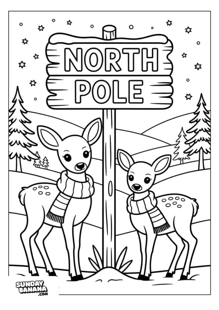 Two young deer wearing scarves stand beside a wooden NORTH POLE sign. Snowy hills, trees, and stars fill the background. The scene is in a coloring-book style with bold outlines and no color.