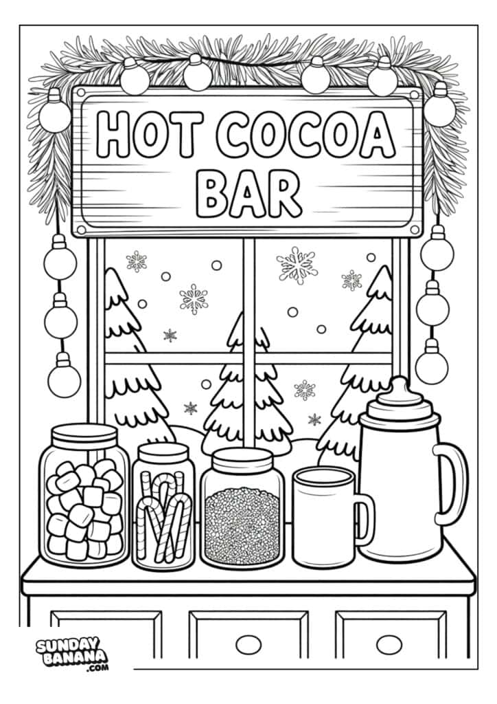 A coloring page shows a “HOT COCOA BAR” sign above a window with snow, pine trees, and snowflakes outside. On the counter are jars with marshmallows, candy canes, and sprinkles, along with a mug and a large cocoa pot. Pine garland and ornaments decorate the scene.