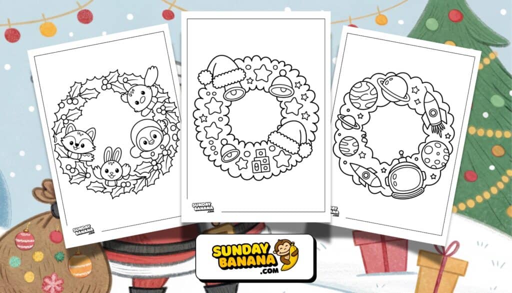Three black-and-white Christmas wreath coloring pages on a festive background. Left wreath has animals like a fox, bunny, and penguin; center wreath features Santa hats, gifts, and ornaments; right wreath is decorated with rockets, planets, and stars. SundayBanana.com logo below.