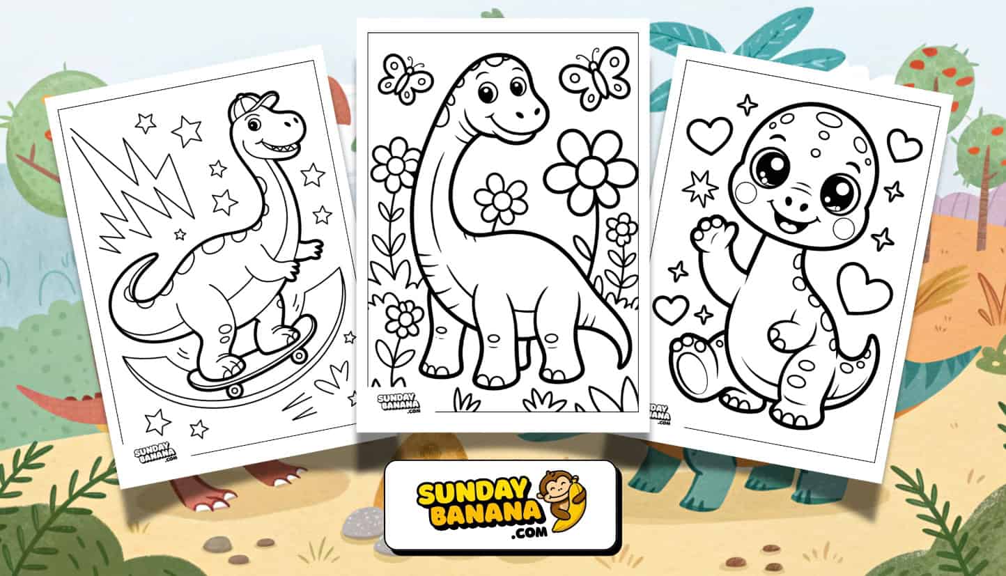 Three dinosaur coloring pages are displayed side-by-side. Each page features a cute dinosaur: the left is a smiling dinosaur with stars; the middle has a gentle dinosaur with flowers and butterflies; the right shows a happy dinosaur with hearts. Sunday Banana logo below.