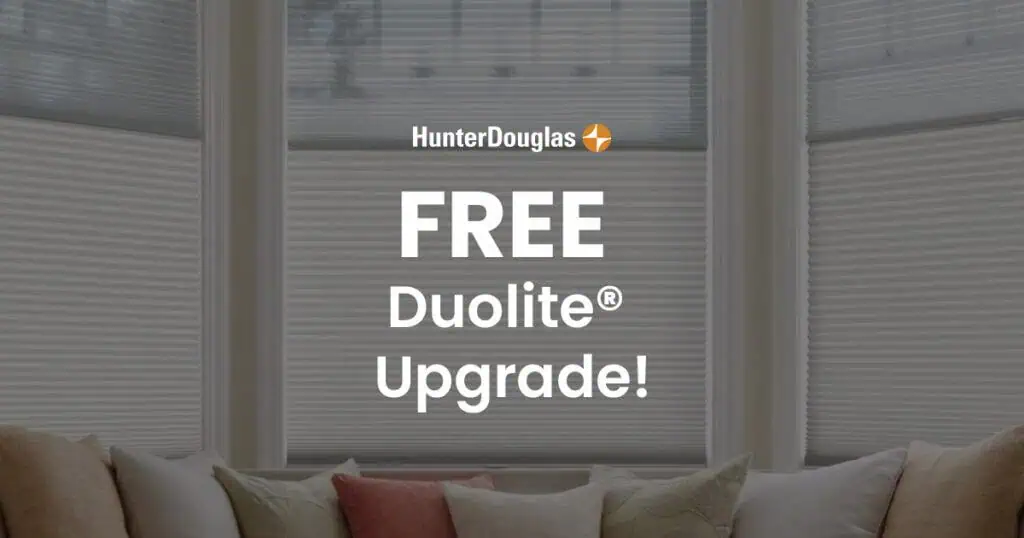 Brighten your space with free top-down/bottom-up Duette® Honeycomb Shades upgrade. Perfect for energy efficiency and light control.
