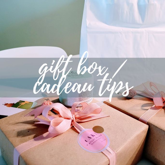gift box | cadeau tips