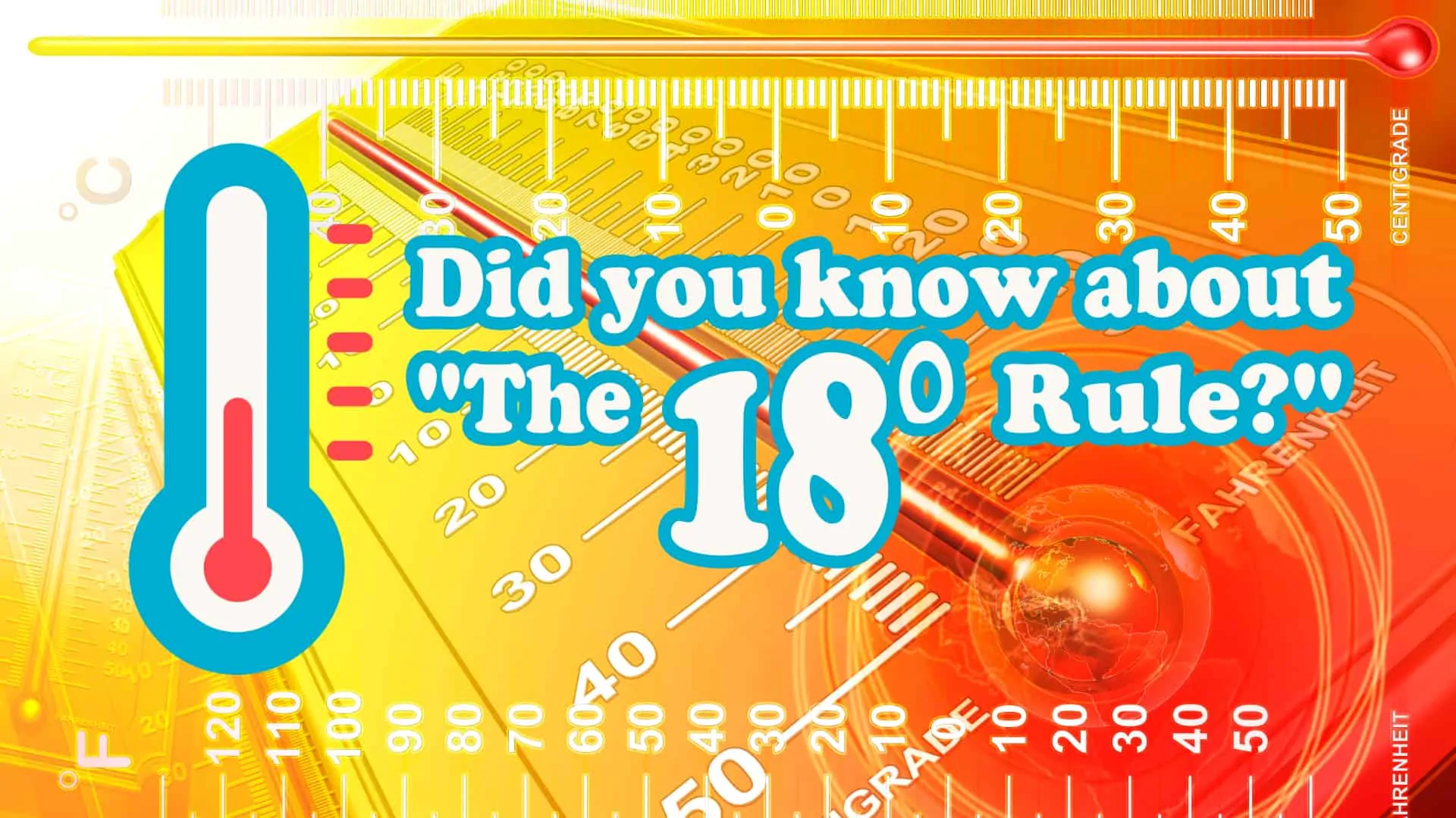 Did You Know About The 18° Rule?