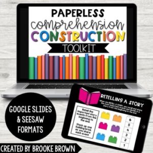 PAPERLESS Comprehension Construction (K-5th Grade) - Google Slides and Seesaw
