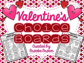 Valentine's Day Choice Boards for Literacy Centers