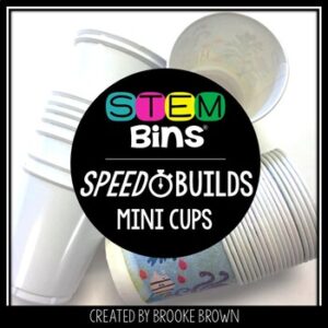 Mini Cups STEM Bins® Speed Builds STEM Activities - Cup Towers