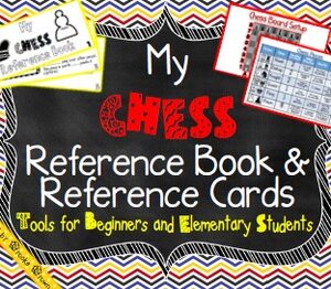 My Chess Reference Book & Reference Cards