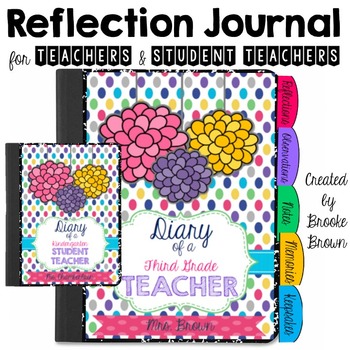 Reflection Journal for New Teachers and Student Teachers