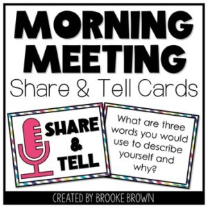 Share & Tell Cards for Morning Meeting, Sharing, Getting to Know You Activities