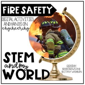 STEM & Social Studies Fire Safety, Fire Prevention Week STEM Activities