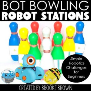 Bot Bowling Robot Activities & Stations: Sphero, Dash, Bee-Bot, Robotics
