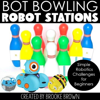Bot Bowling Robot Activities & Stations: Sphero, Dash, Bee-Bot, Robotics