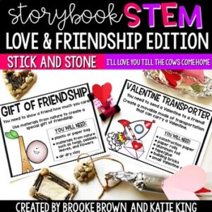 {Valentine's Day} Storybook STEM Stick and Stone, ELA & STEM Activities