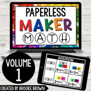 PAPERLESS Maker Math: Volume 1 for Distance Learning (Google Slides and Seesaw)