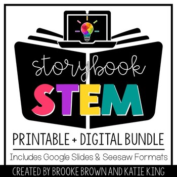 Storybook STEM: PRINTABLE + DIGITAL BUNDLE - STEM & ELA Activities