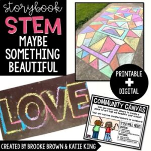 {Maybe Something Beautiful} DIGITAL + PRINTABLE Storybook STEM