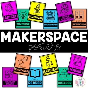 I Am Makerspace Posters - STEM classroom decor