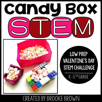 Candy Box STEM Challenge Valentine's Day STEM Activity Party Station