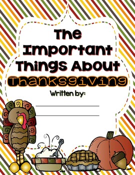 The "Important Things" About Thanksgiving - Class Writing Activity