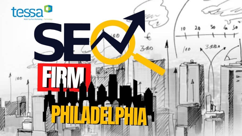 Digital marketing agency TESSA specializing in SEO services in Philadelphia.