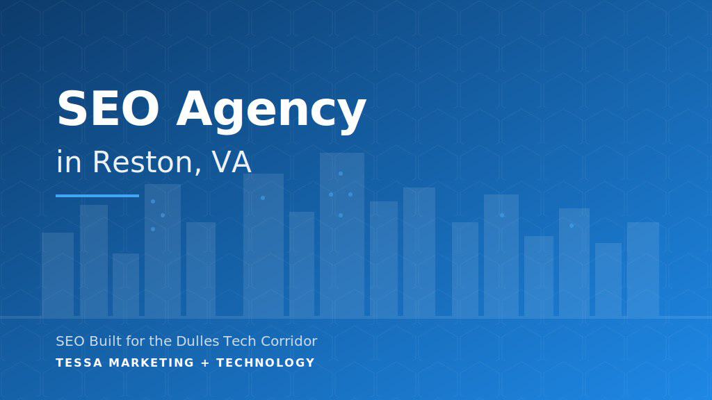 SEO Agency in Reston, VA - TESSA Marketing + Technology