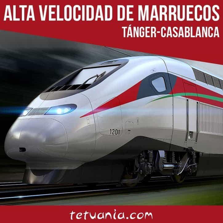 Tren Marruecos alta velocidad Casablanca Tanger