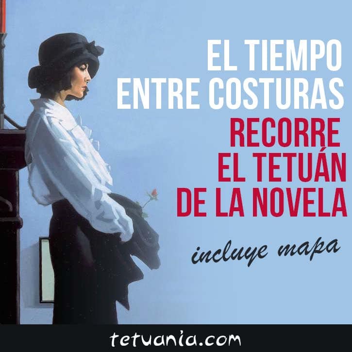 Tiempo entre costuras Tetuán