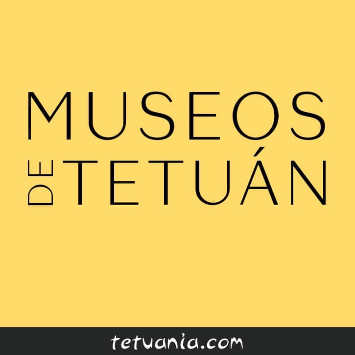 museos tetuán