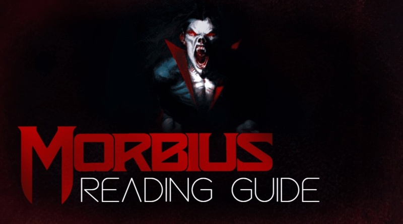Morbius comics reading guide