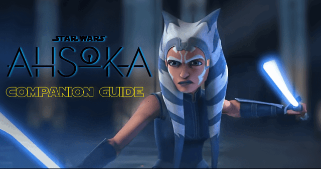 ahsoka companion guide