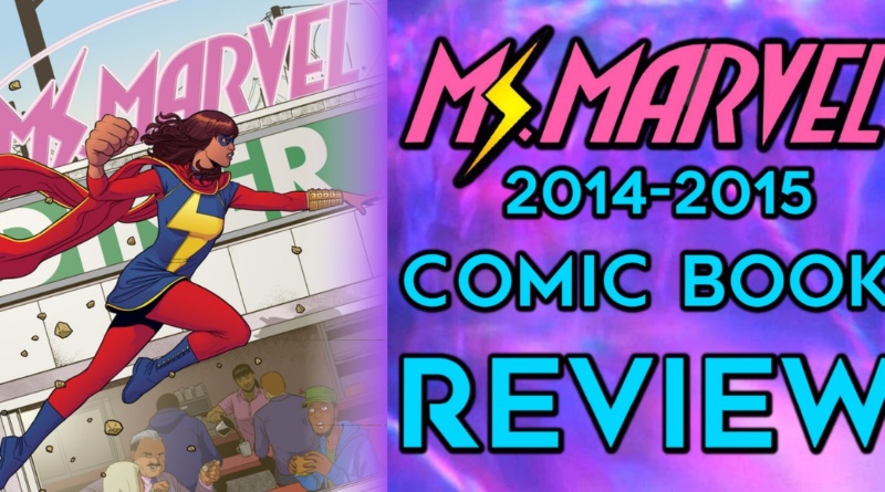 Review of Ms Marvel comic book run by G Willow Wilson