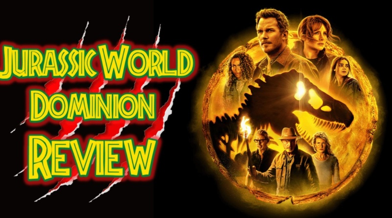 Review of Jurassic World Dominion