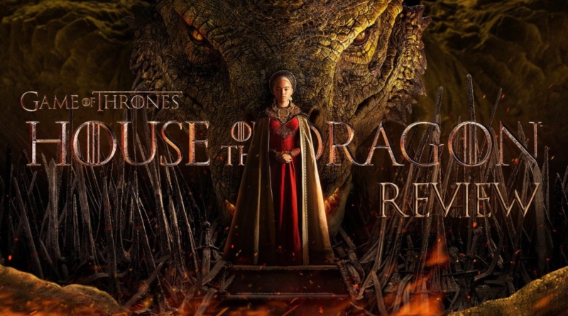 House of dragon review